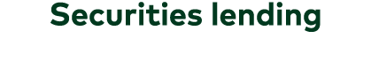 Securities lending